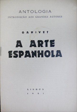 A Arte Espanhola.