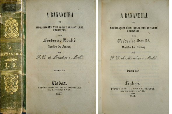 A Bananeira ou Maquinações d'um inglez nas Antilhas Francezas. Vertido …