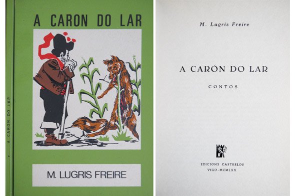 A carón do lar. Contos.