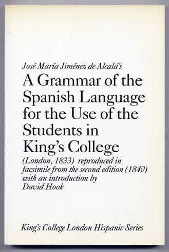 A Grammar of the Spanish Language for the use of …