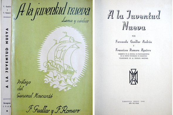 A la juventud nueva. Prólogo del General Moscardó.