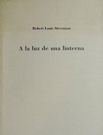 A la luz de una linterna. Traducción de Rosario Ibañes …