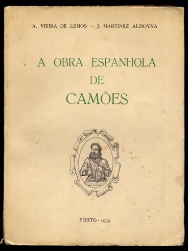 A Obra Espanhola de Camões.