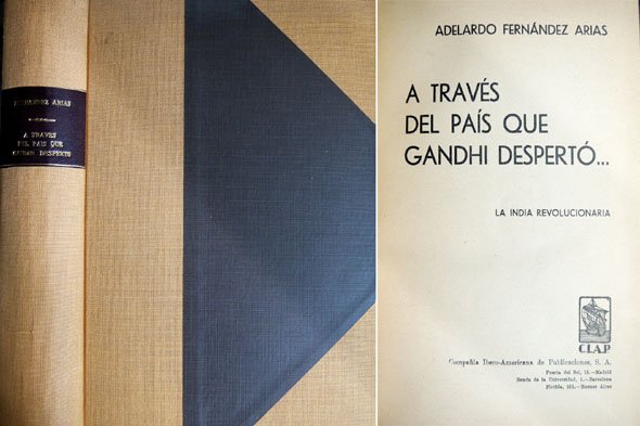 A través del país que Gandhi despertó. La India revolucionaria. | Immagine principale