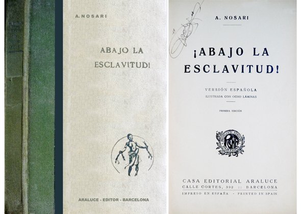 ¡Abajo la esclavitud!. | Immagine principale