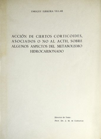 Acción de ciertos corticoides, asociados o no al ACTH, sobre …