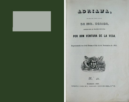 Adriana. Drama en cinco actos. Arreglado al teatro español por …