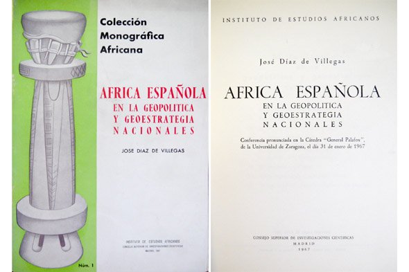 África Española en la Geopolítica y Geoestrategia Nacionales.