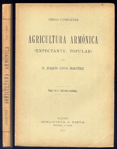 Agricultura armónica, expectante, popular. Prólogo de Tomás Costa.