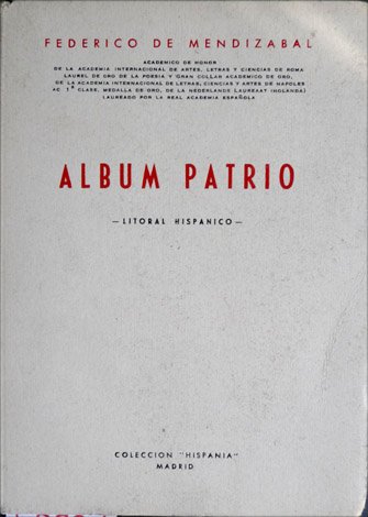 Album patrio. Litoral hispánico.