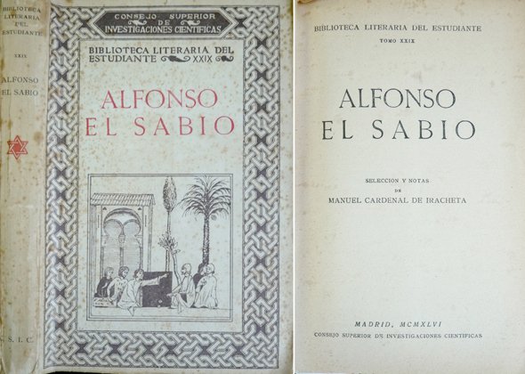 Alfonso el Sabio. Selección de textos y notas por .