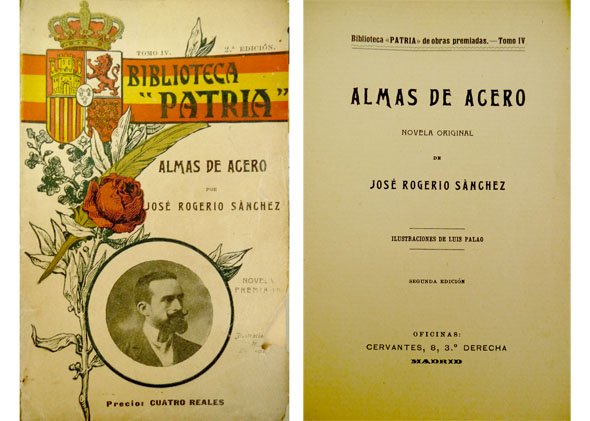 Almas de acero. Novela. Segunda edición.