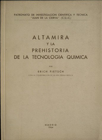 Altamira y la prehistoria de la tecnología química.