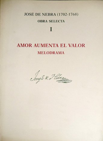 Amor aumenta el valor. Melodrama. Primer Acto. Texto de José … | Immagine principale