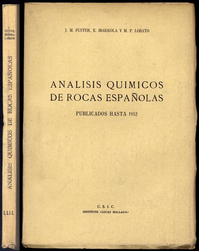Análisis Químicos de Rocas españolas, publicados hasta 1952. Prólogo de …