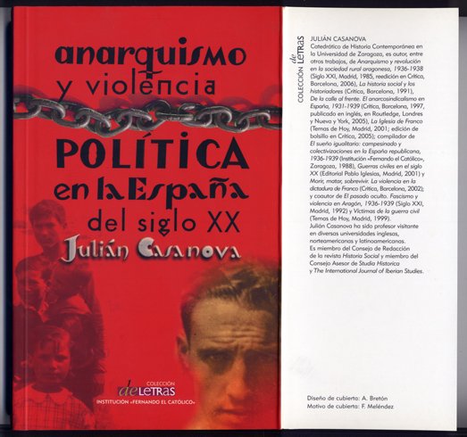 Anarquismo y Violencia Política en la España del Siglo XX.