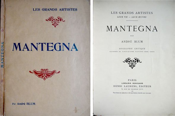 Andrea Mantegna. Biographie critique.