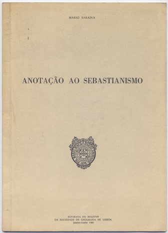 Anotação ao Sebastianismo.