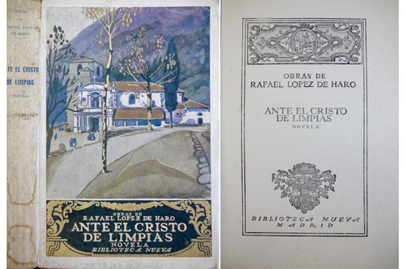 Ante el Cristo de Limpias. Novela.