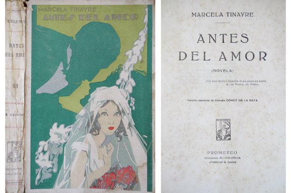 Antes del amor. Novela. Versión española de Germán Gómez de …