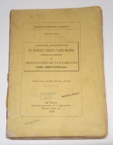 Antiguos manuscritos de historia, ciencia y arte militar, medicina y …