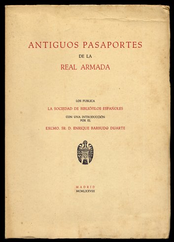 Antiguos Pasaportes de la Real Armada. Introducción de Enrique Barbudo … | Immagine principale