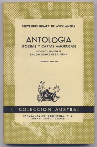 Antología. Poesías y cartas amorosas. Prólogo y edición de Ramón …