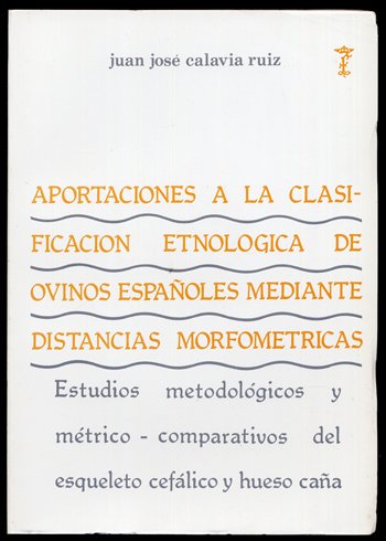Aportaciones a la clasificación etnológica de Ovinos españoles mediante distancias …