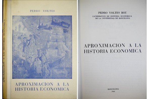 Aproximación a la Historia Económica.