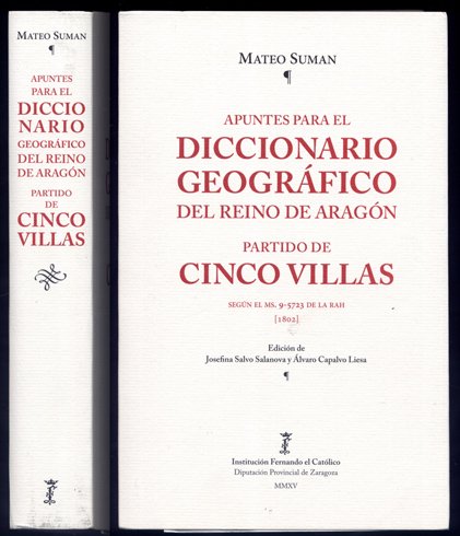 Apuntes para el Diccionario Geográfico del Reino de Aragón. Partido …