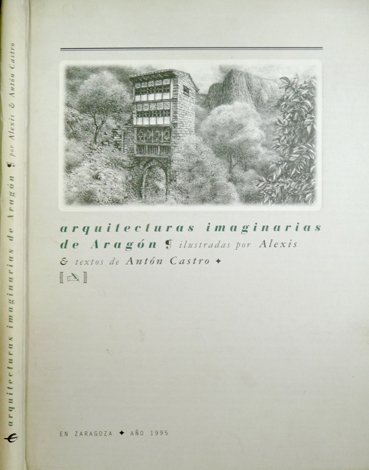 Arquitecturas imaginarias de Aragón. | Immagine principale