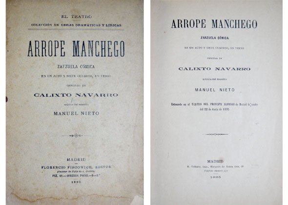 Arrope manchego. Zarzuela cómica.