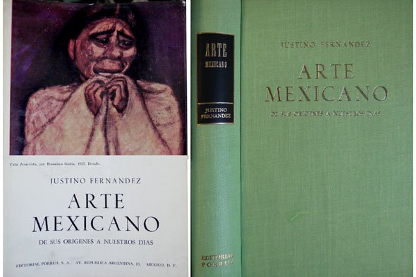 Arte Mexicano. De sus orígenes a nuestros días.