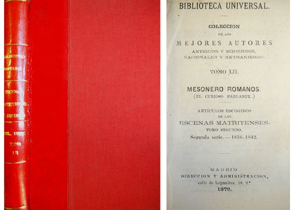 Artículos escogidos de las "Escenas Matritenses". Tomo Segundo. Segunda Serie. …