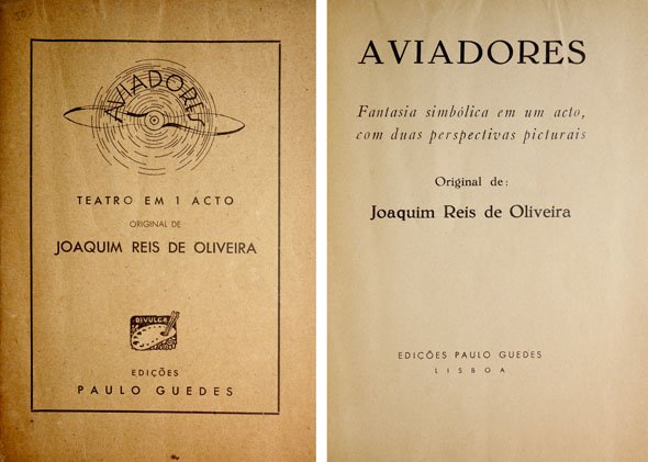 Aviadores. Fantasia simbólica em um acto, com duas perspectivas picturais.