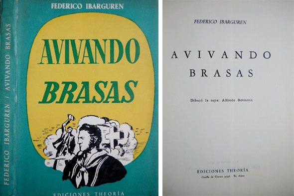 Avivando brasas. Ensayos. Prólogo de Leonardo Castellani.