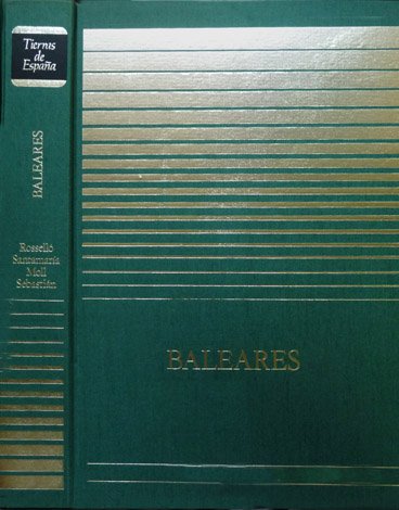 Baleares. Introducción Geográfica por Vicente María Rosselló Verger. Introducción Histórica …
