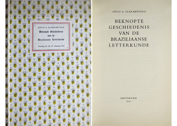 Beknopte Geschiedenis van de Braziliaanse Letterkunde. Vertaling H. Houwens Post.