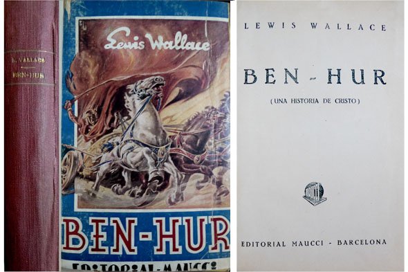 Ben Hur. Una historia de Cristo.