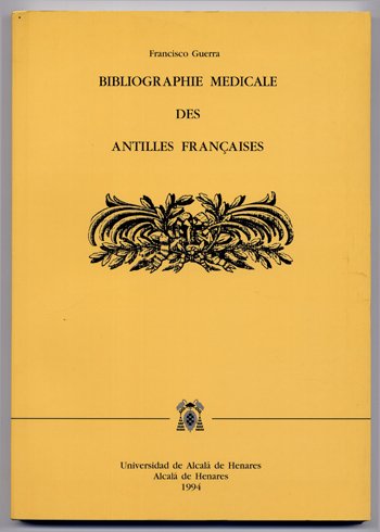 Bibliographie Médicale des Antilles Françaises.