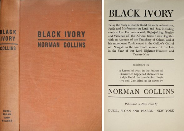 Black Ivory. Being the Story of Ralph Rudd his early …