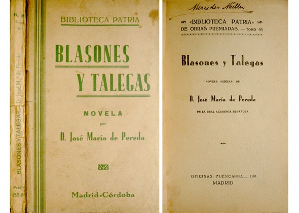 Blasones y talegas. Novela.