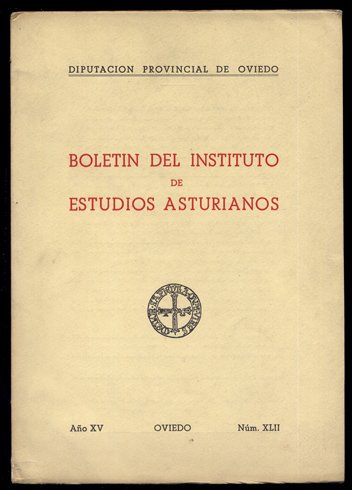 Boletín del Instituto de Estudios Asturianos.Números XLII y XLIII: Doceavo …