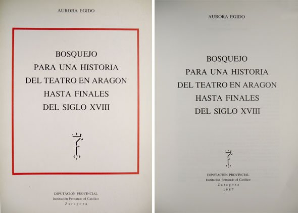 Bosquejo para una historia del Teatro en Aragón hasta finales …