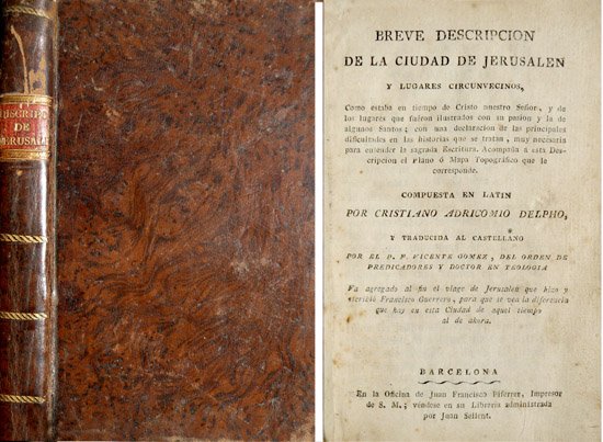 Breve descripcion de la Ciudad de Jerusalen y lugares circunvecinos. …