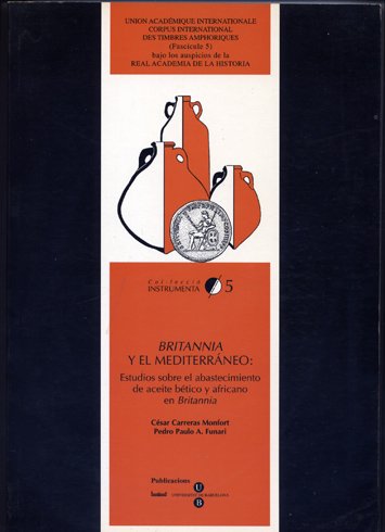 Britannia y el Mediterráneo. Estudios sobre el abastecimiento de aceite … | Immagine principale