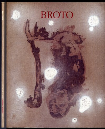 Broto. Catálogo de la Exposición en la Galeria Soledad Lorenzo, … | Immagine principale