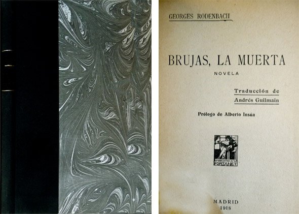 Brujas la muerta. Novela. Traducción de Andrés Guilmain. Prólogo de …