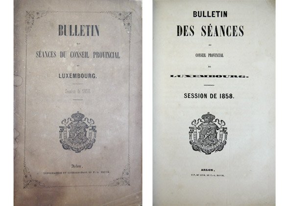 Bulletin des Séances du Conseil Provincial du Luxembourg. Session de …