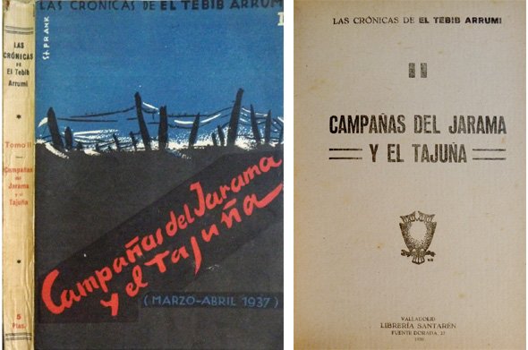 Campañas del Jarama y el Tajuña. (Marzo-Abril 1937). [Las crónicas …